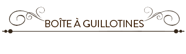 boites_a_guillotines